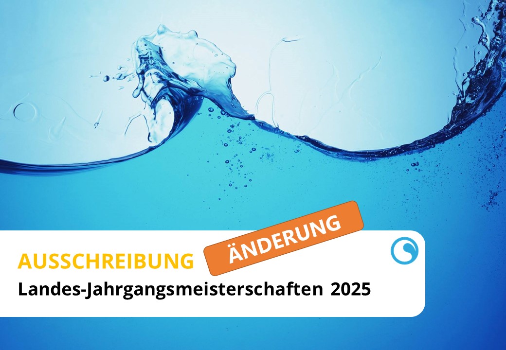 Landesjahrgangsmeisterschaften 2025 | Ausschreibung angepasst