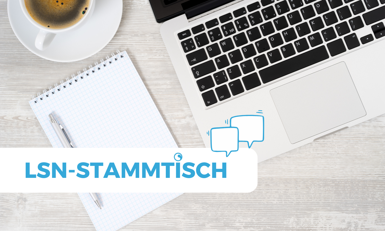 LSN-Stammtisch | Auftakt für mehr Austausch mit den Vereinen