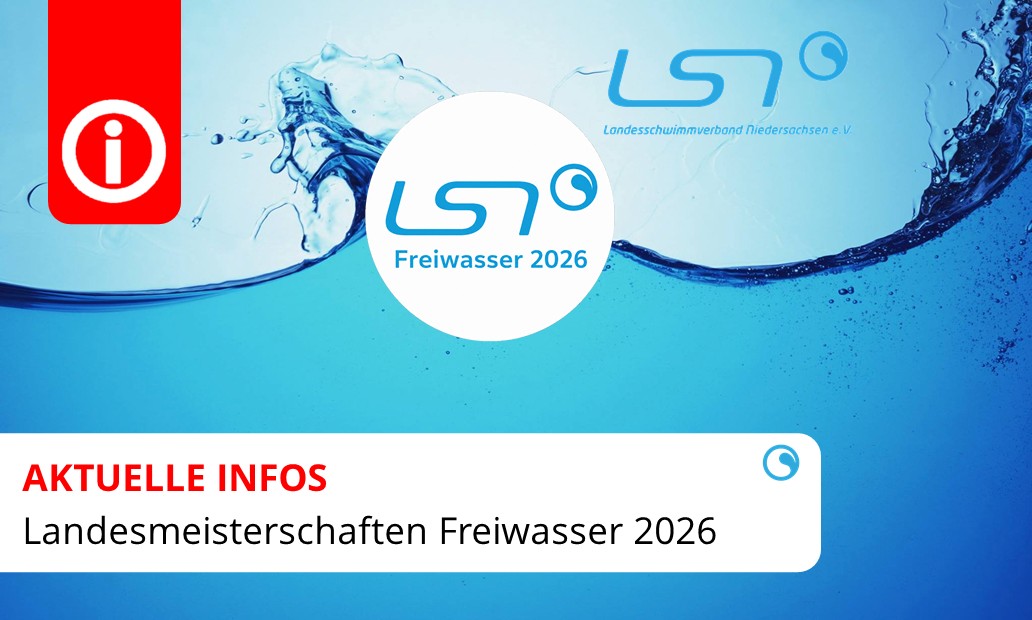 Aktuelle Informationen LM Freiwasser 2026